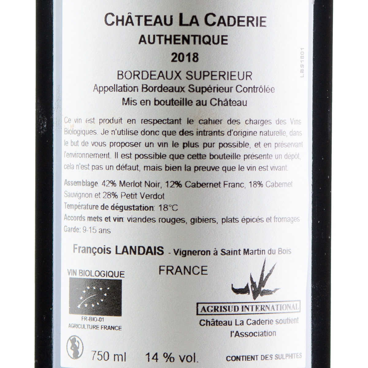 Château La Caderie Authentique Bordeaux Supérieur AOC 2018