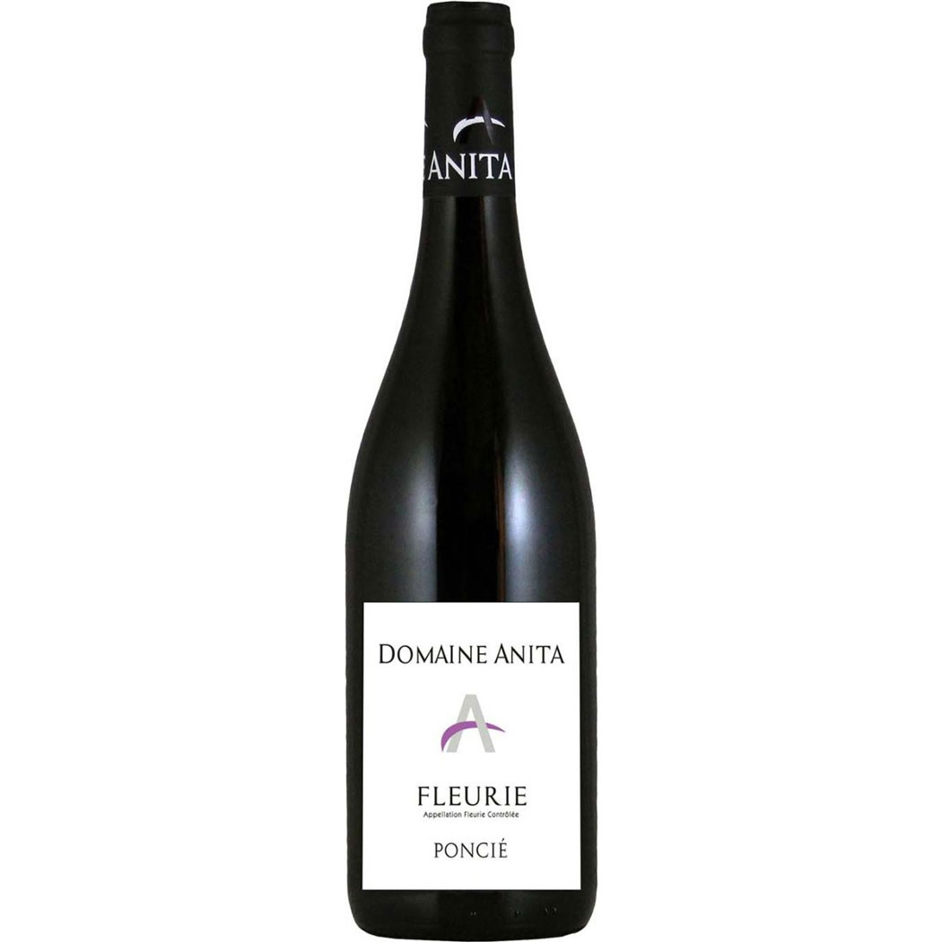 Domaine Anita Fleurie Poncié Beaujolais AOC